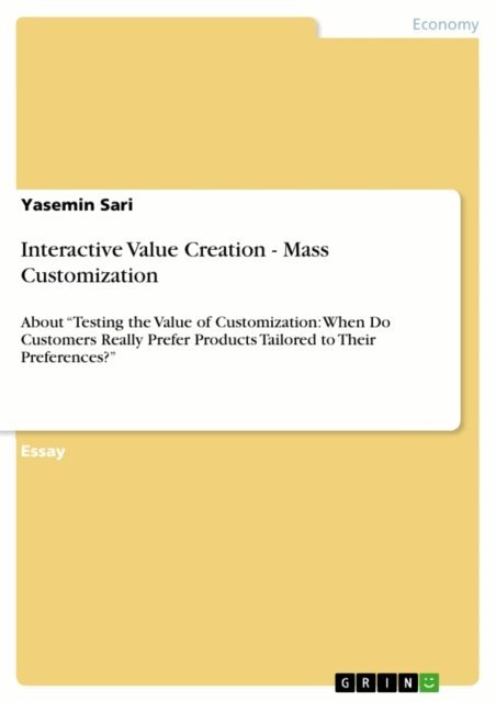 Yasemin Sari - Interactive Value Creation - Mass Customization, E-bok