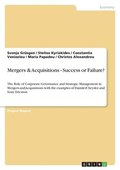 Mergers & Acquisitions - Success or Failure?