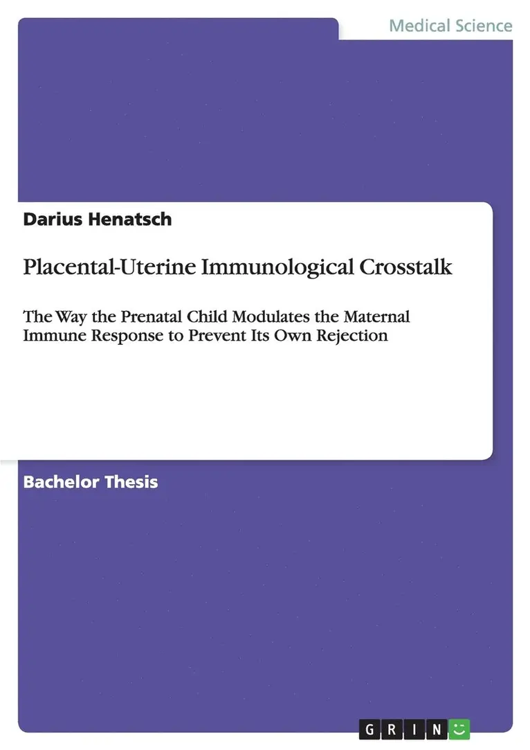 Darius Henatsch - Placental-Uterine Immunological Crosstalk, Häftad. Tillgänglighet: Lägg i varukorg
