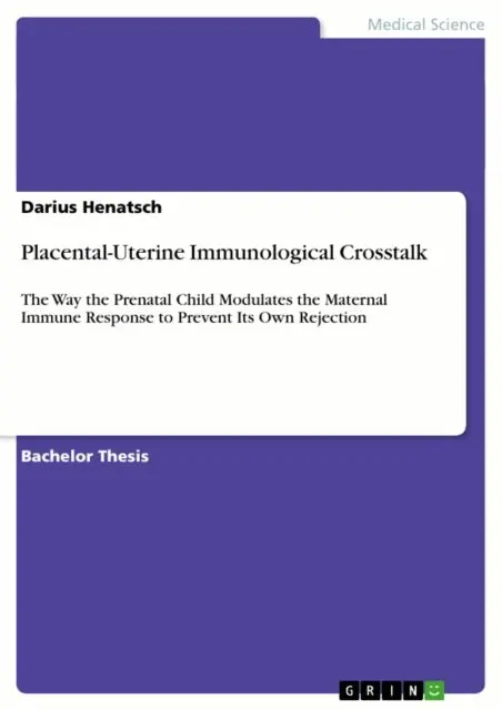 Darius Henatsch - Placental-Uterine Immunological Crosstalk, E-bok. Tillgänglighet: Lägg i varukorg