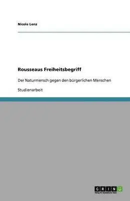 Nicole Lenz - Rousseaus Freiheitsbegriff, Häftad. Tillgänglighet: Lägg i varukorg