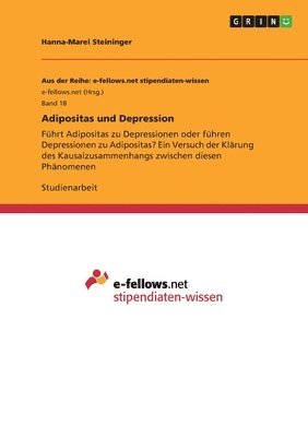 Hanna-Marei Steininger - Adipositas und Depression, Häftad