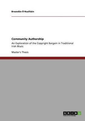 Breandán Ó Nualltáin - Community Authorship, Häftad. Tillgänglighet: Lägg i varukorg