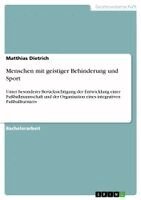 Matthias Dietrich - Menschen mit geistiger Behinderung und Sport, Häftad