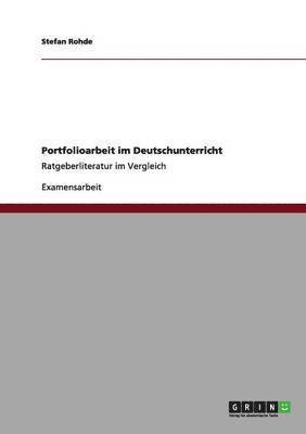 Stefan Rohde - Portfolioarbeit im Deutschunterricht, Häftad. Tillgänglighet: Lägg i varukorg