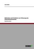 Methoden und Verfahren zur Erfassung des Unternehmenswertes