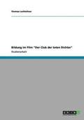 Bildung im Film "Der Club der toten Dichter"