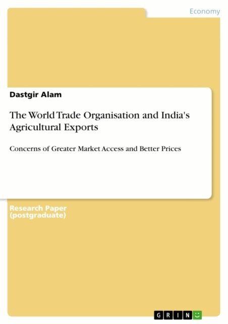 Dastgir Alam - World Trade Organisation and India's Agricultural Exports, E-bok