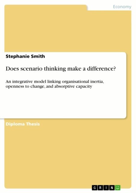 Stephanie Smith - Does scenario thinking make a difference?, E-bok