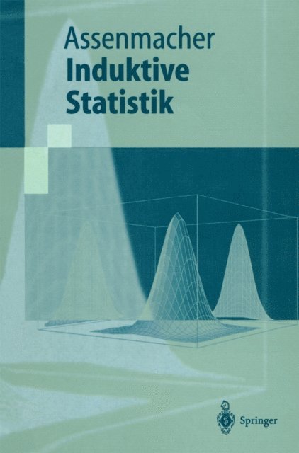 Walter Assenmacher - Induktive Statistik, E-bok