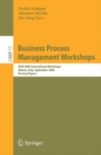 Jian Yang, Massimo Mecella, Danilo Ardagna - Business Process Management Workshops, E-bok