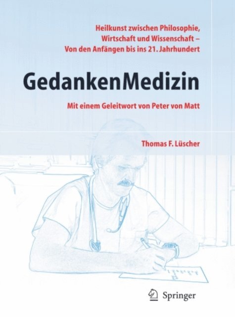 Thomas Luescher - GedankenMedizin, E-bok