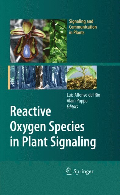 Alain Puppo, Luis A. del Rio - Reactive Oxygen Species in Plant Signaling, E-bok