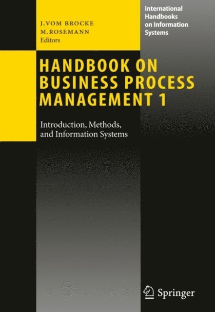 Michael Rosemann, Jan vom Brocke - Handbook on Business Process Management 1, E-bok