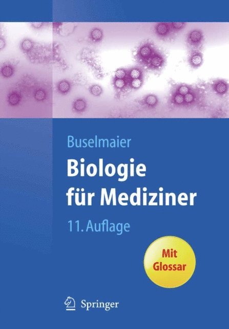 Werner Buselmaier - Biologie für Mediziner, E-bok