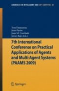 7th International Conference on Practical Applications of Agents and Multi-Agent Systems (PAAMS'09)