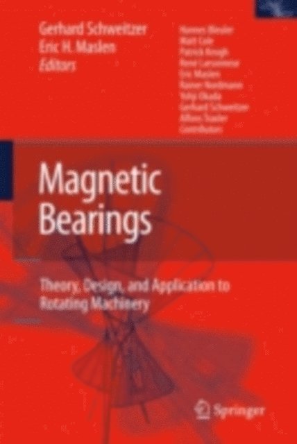 Eric H. Maslen, Gerhard Schweitzer - Magnetic Bearings, E-bok