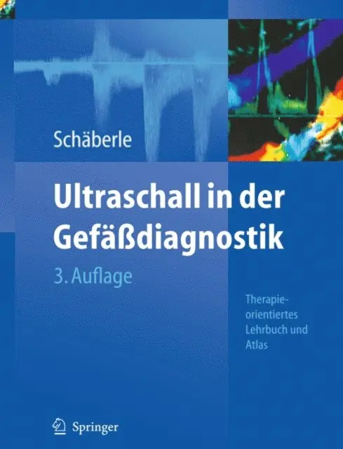 Wilhelm Schaberle - Ultraschall in der Gefäßdiagnostik, E-bok. Tillgänglighet: Lägg i varukorg