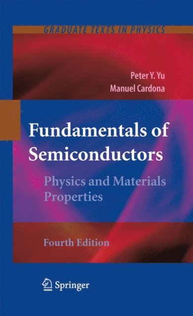 Manuel Cardona, Peter YU - Fundamentals of Semiconductors, E-bok