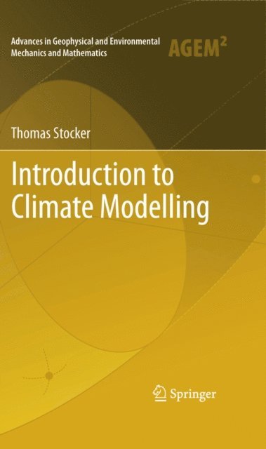Thomas Stocker - Introduction to Climate Modelling, E-bok