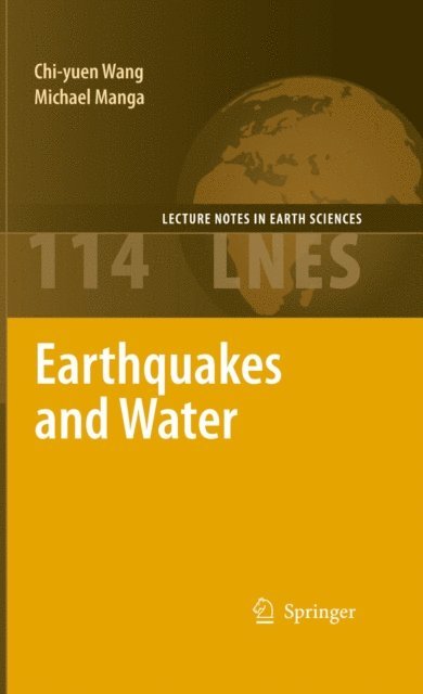 Michael Manga, Chi-yuen Wang - Earthquakes and Water, E-bok