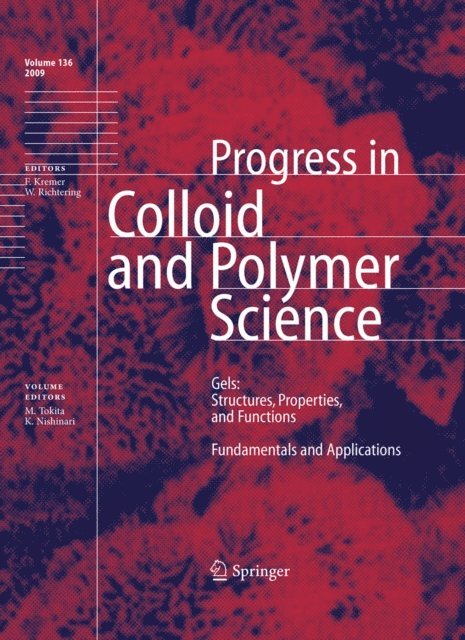 Katsuyoshi Nishinari, Masayuki Tokita - Gels: Structures, Properties, and Functions, E-bok