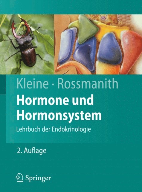Winfried Rossmanith, Bernhard Kleine - Hormone und Hormonsystem, E-bok