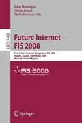 Future Internet - FIS 2008