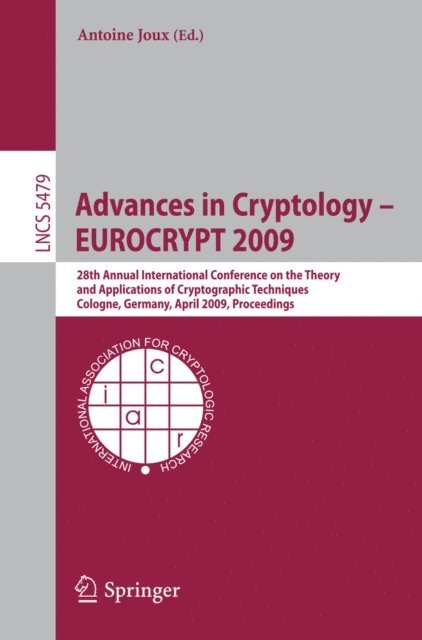 Antoine Joux - Advances in Cryptology - EUROCRYPT 2009, E-bok