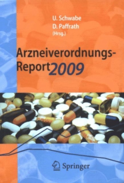 Dieter Paffrath, Ulrich Schwabe - Arzneiverordnungs-Report 2009, E-bok