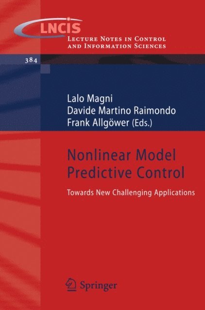 Frank Allgower, Davide Martino Raimondo, Lalo Magni - Nonlinear Model Predictive Control, E-bok