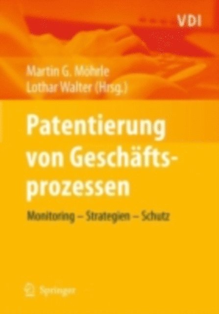 Lothar Walter, Martin Moehrle - Patentierung von Geschäftsprozessen, E-bok