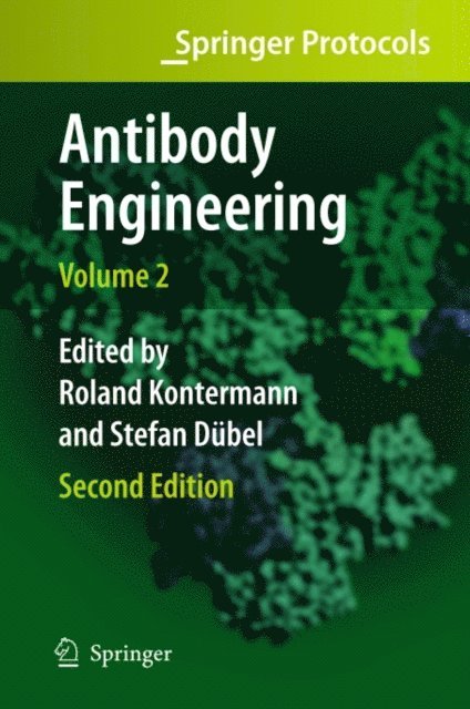 Stefan Dubel, Roland E. Kontermann - Antibody Engineering Volume 2, E-bok