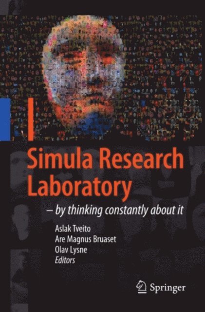 Olav Lysne, Are Magnus Bruaset, Aslak Tveito - Simula Research Laboratory, E-bok