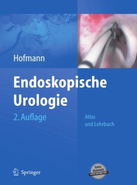 Rainer Hofmann - Endoskopische Urologie, E-bok
