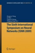 Sixth International Symposium on Neural Networks (ISNN 2009)