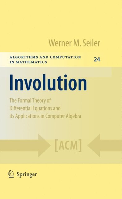 Werner M. Seiler - Involution, E-bok