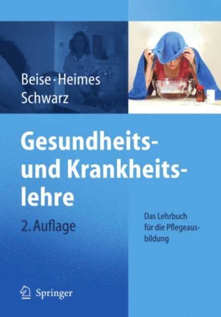Werner Schwarz, Silke Heimes, Uwe Beise - Gesundheits- und Krankheitslehre, E-bok