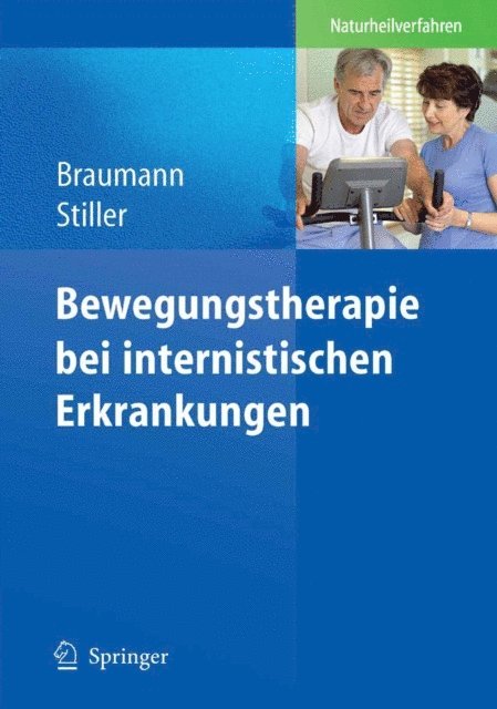 Niklas Stiller, Klaus-Michael Braumann - Bewegungstherapie bei internistischen Erkrankungen, E-bok