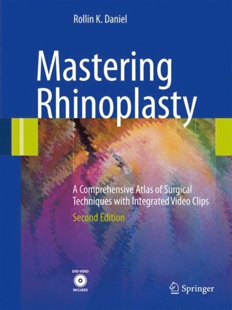 Rollin K. Daniel - Mastering Rhinoplasty, E-bok