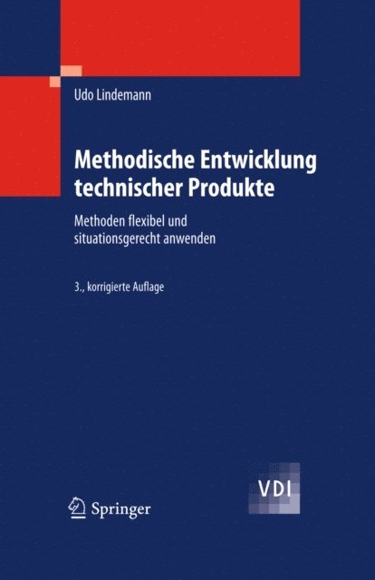 Udo Lindemann - Methodische Entwicklung technischer Produkte, E-bok