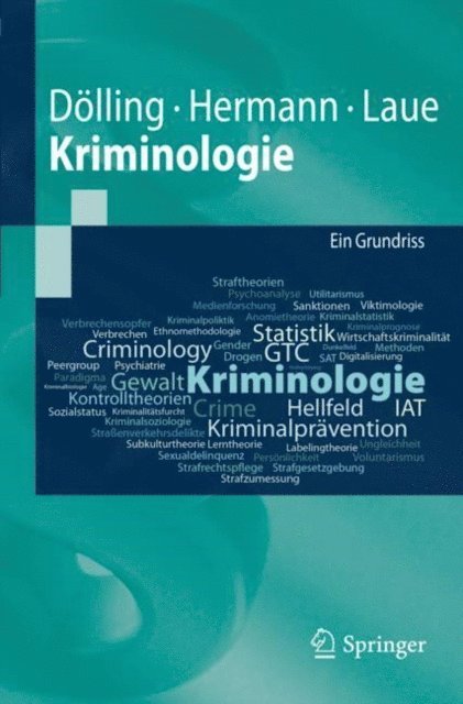 Christian Laue, Dieter Hermann, Dieter Dolling - Kriminologie, E-bok