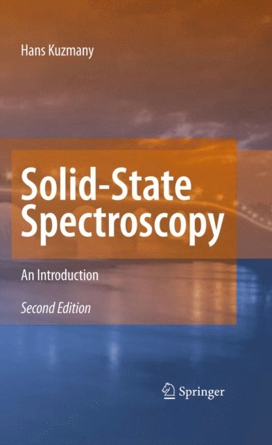 Hans Kuzmany - Solid-State Spectroscopy, E-bok