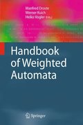 Handbook of Weighted Automata