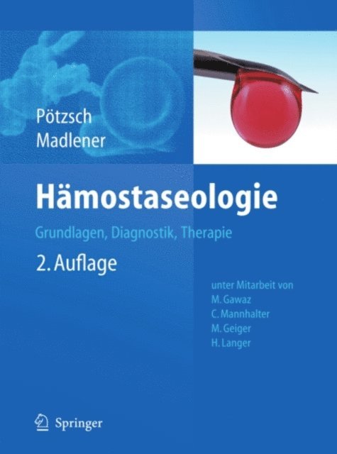Katharina Madlener, Bernd Potzsch - Hämostaseologie, E-bok