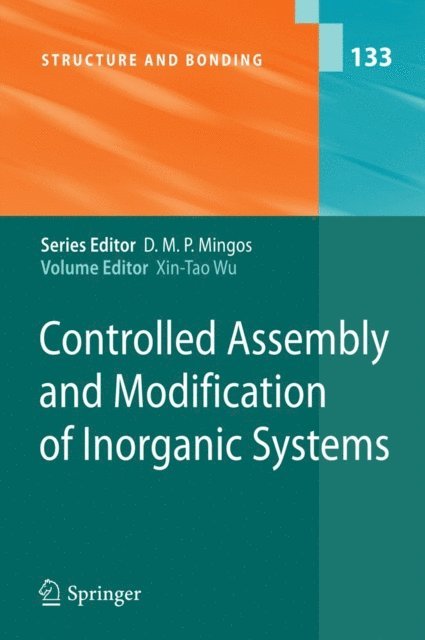 Xin-Tao Wu - Controlled Assembly and Modification of Inorganic Systems, E-bok