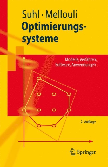 Taieb Mellouli, Leena Suhl - Optimierungssysteme, E-bok