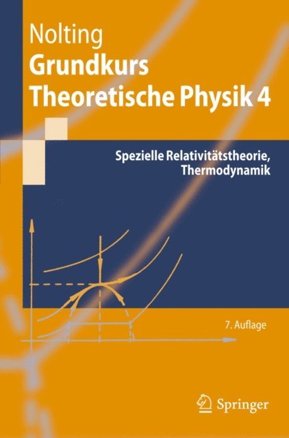 Wolfgang Nolting - Grundkurs Theoretische Physik 4, E-bok