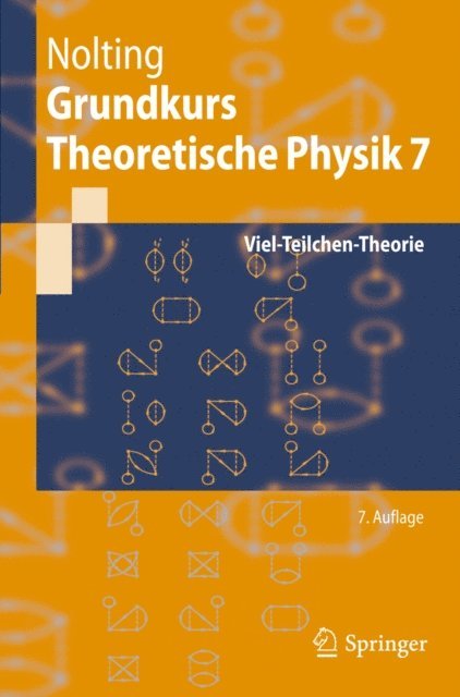 Wolfgang Nolting - Grundkurs Theoretische Physik 7, E-bok