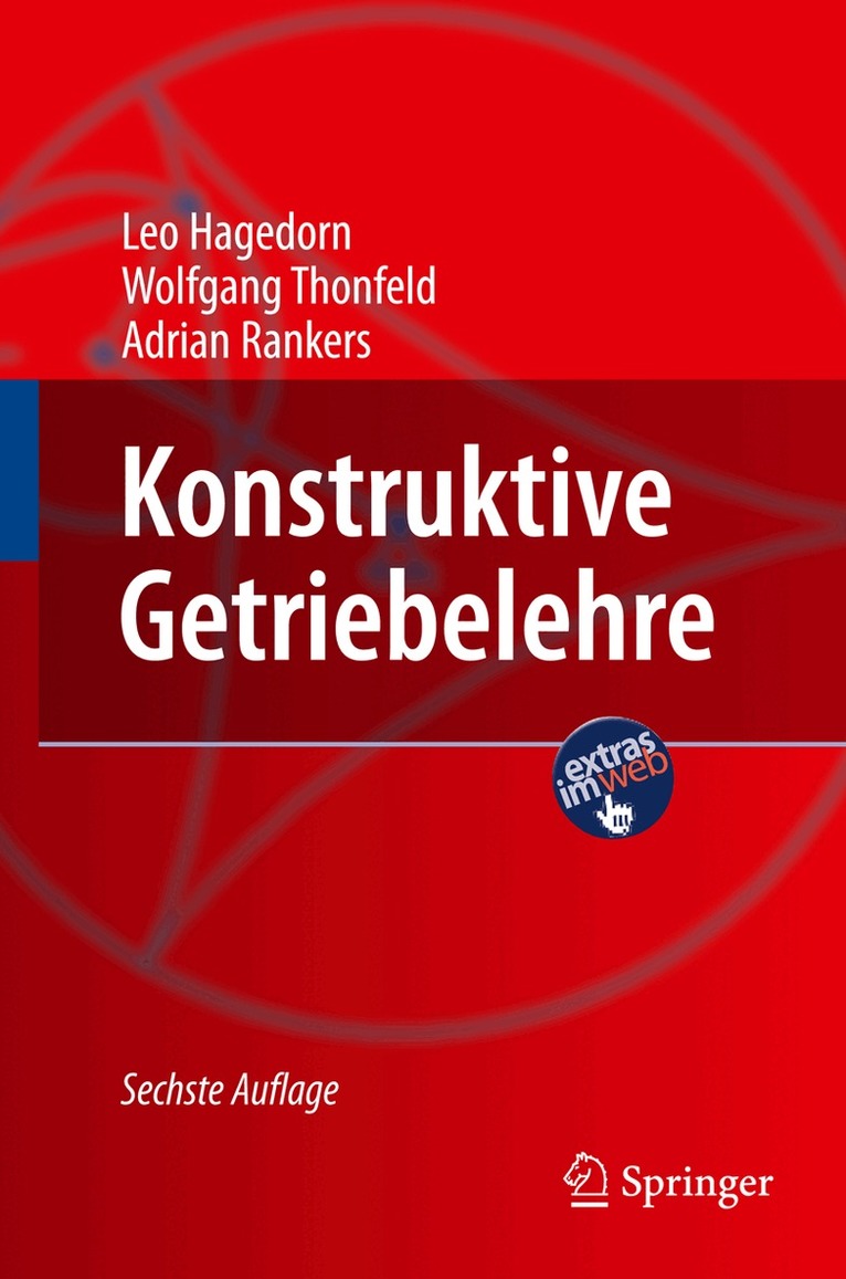 Leo Hagedorn, Wolfgang Thonfeld, Adrian Rankers - Konstruktive Getriebelehre, Häftad